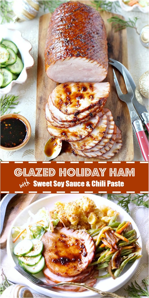 Holiday ham, made special with a uniquely tantalizing glaze of sweet soy sauce and chili paste that will elevate your traditional holiday dinner into a world-class experience! #ham #holidaydinner #holidayrecipe #easyrecipe #Christmas #glazedham #sweetsoysauce #chili #chilipaste